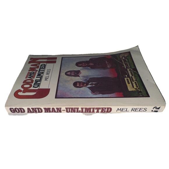 GOD AND MAN, UNLIMITED: DIVINE POWER COMBINED WITH HUMAN By Melvin E Rees *VG+* - Picture 3 of 7